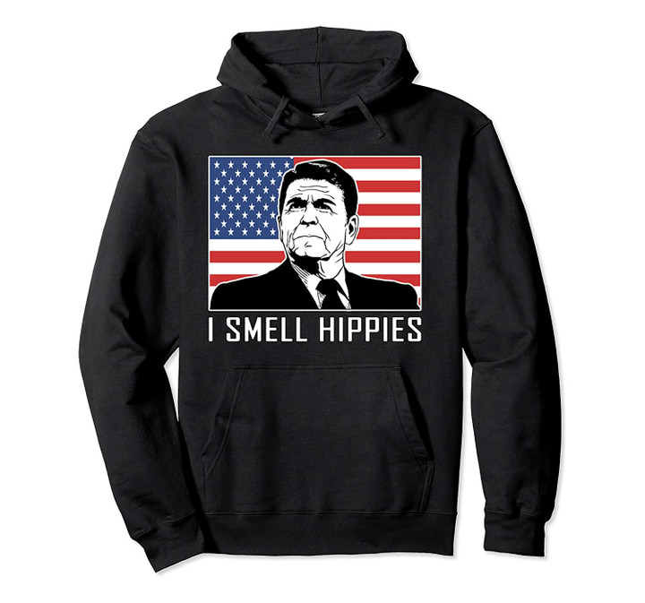 I Smell Hippies Ronald Reagan Gift Pullover Hoodie, T-Shirt, Sweatshirt