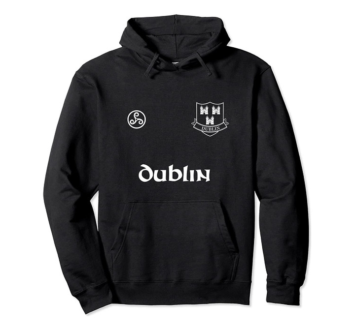 Dublin Gaelic Football & Hurling Hoodie, T-Shirt, Sweatshirt