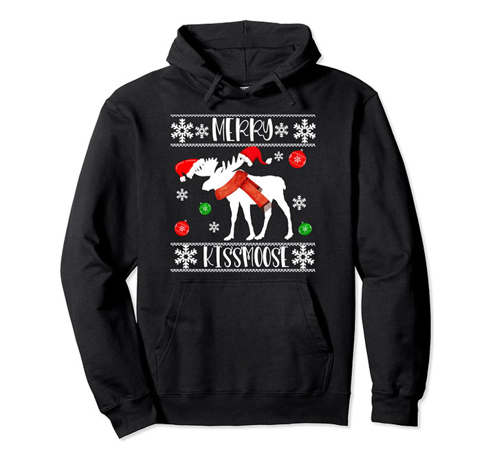 Funny Punny Merry Kiss Moose Santa Hat Ornament Pun Clothes Pullover Hoodie, T-Shirt, Sweatshirt
