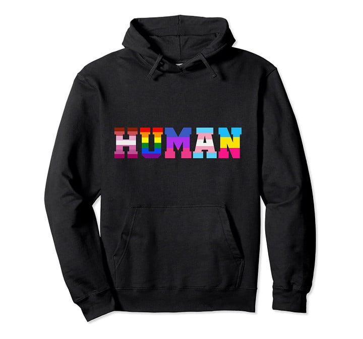Human Flag Rainbow Color Gay Pride Month Pullover Hoodie, T-Shirt, Sweatshirt