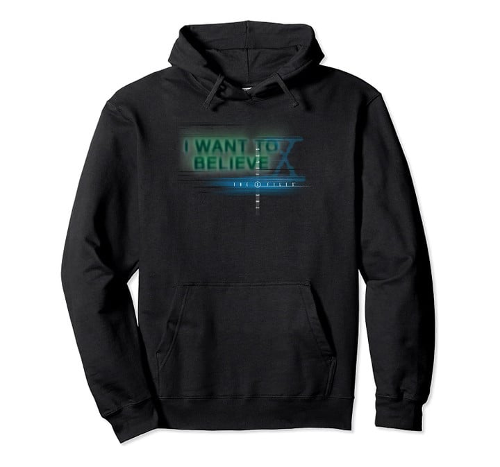 The X-Files Believe Pullover Hoodie, T-Shirt, Sweatshirt