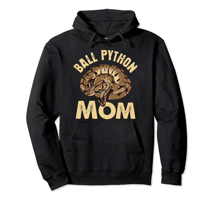 Ball Python Mom Snake Pullover Hoodie, T-Shirt, Sweatshirt