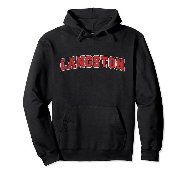 Retro Langston Oklahoma Varsity College Style Pullover Hoodie, T-Shirt, Sweatshirt