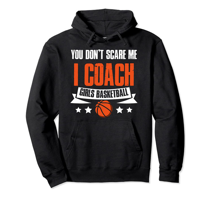 Girls Basketball Coaching Gift | Hoops Coach Pullover Hoodie, T-Shirt, Sweatshirt