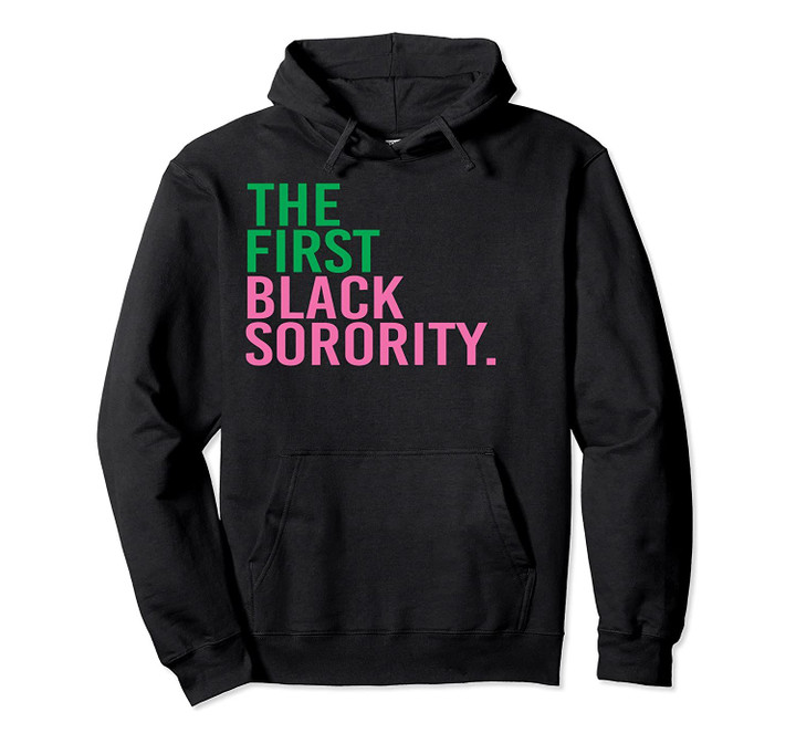 The First Black Sorority - AKA Apparel Pullover Hoodie, T-Shirt, Sweatshirt