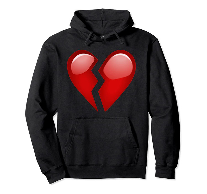 Emoji Broken Heart Breakup Missing your Loved One Emoticon Pullover Hoodie, T-Shirt, Sweatshirt