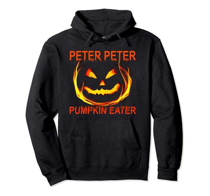 Peter Peter Pumpkin Eater Couples Halloween Costume Pullover Hoodie, T-Shirt, Sweatshirt