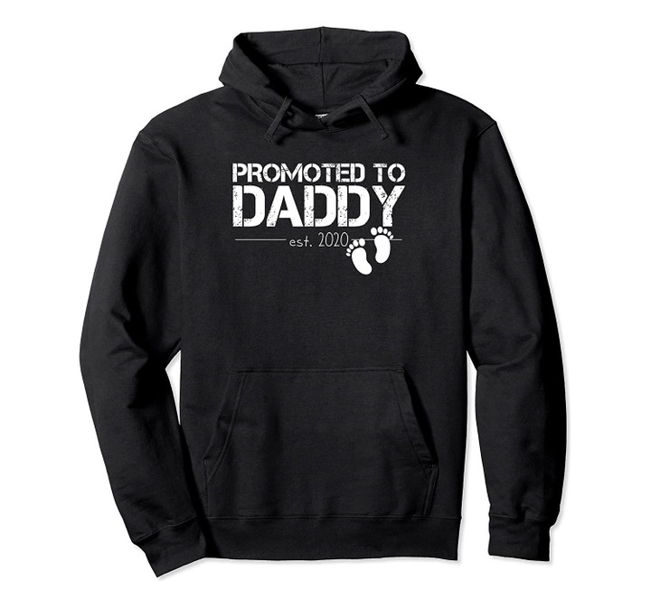 Promoted To Daddy Est 2020 Men Future New Dad Baby Gift Pullover Hoodie, T-Shirt, Sweatshirt
