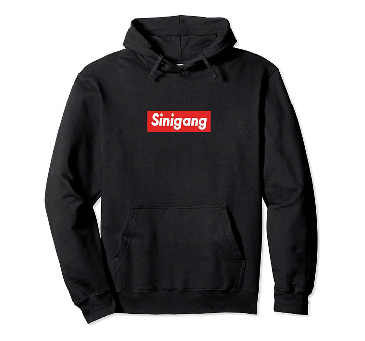 Sinigang by HappySpoof Pullover Hoodie, T-Shirt, Sweatshirt