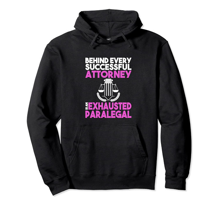 Paralegal Day Gifts For Women Mom Funny Attorney Joke Pullover Hoodie, T-Shirt, Sweatshirt