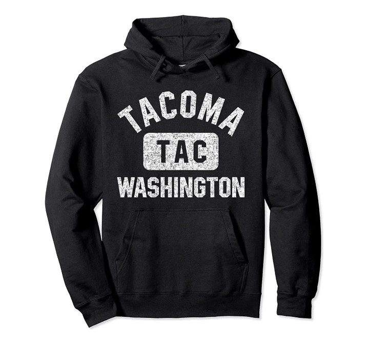 Tacoma TAC Gym Style Distressed White Print Pullover Hoodie, T-Shirt, Sweatshirt