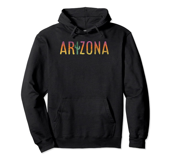 Arizona State Souvenir | Arizona Cactus Sweatshirt Hoodie, T-Shirt, Sweatshirt