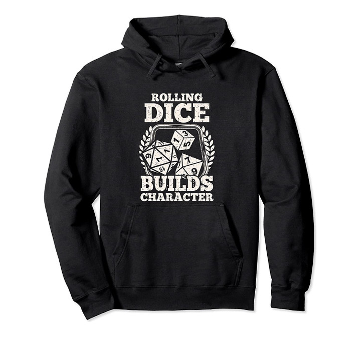 Retro Role Playing Tabletop Gaming Rolling Dice RPG Pullover Hoodie, T-Shirt, Sweatshirt