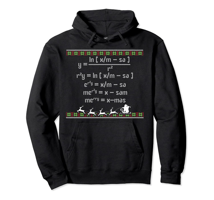 Merry Christmas Math Equation Ugly Christmas Fun Math Pullover Hoodie, T-Shirt, Sweatshirt