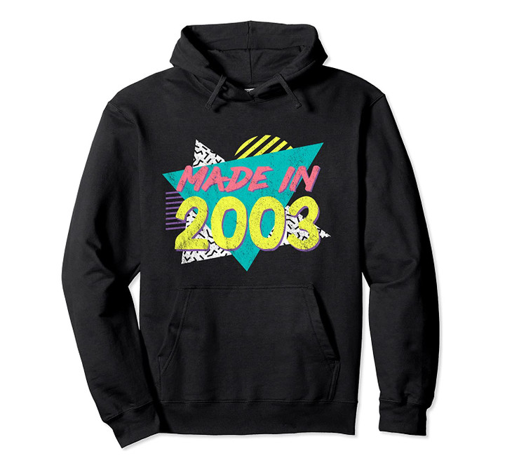 Made In 2003 Retro Vintage 17th Birthday Gift Pullover Hoodie, T-Shirt, Sweatshirt
