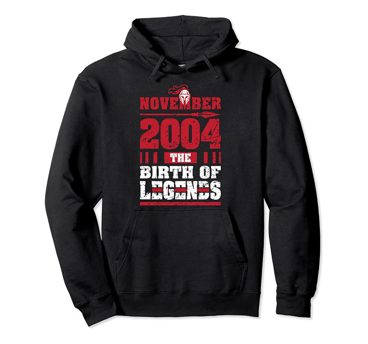 2004 The Birth Of Legends Gift For 15 Yrs Years Old Boy 15th Pullover Hoodie, T-Shirt, Sweatshirt
