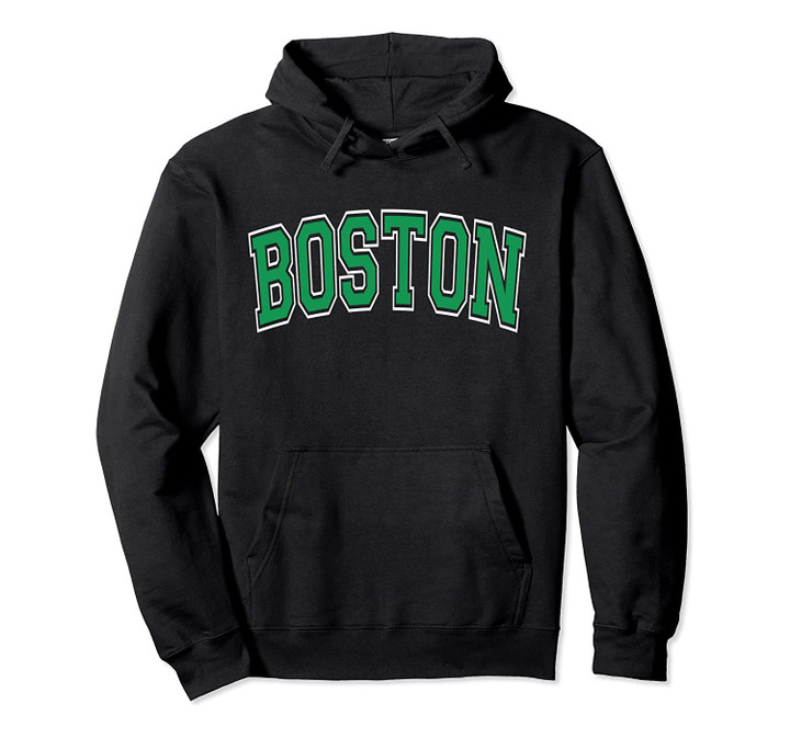 Boston Varsity Style Green Text Pullover Hoodie, T-Shirt, Sweatshirt
