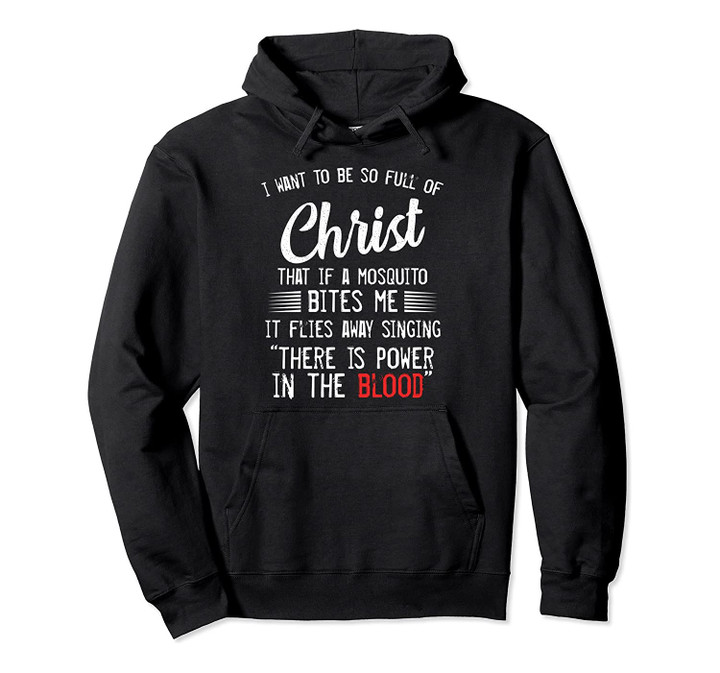 Christian Mosquito Joke Christ Religious Joy Christ Nazareth Pullover Hoodie, T-Shirt, Sweatshirt