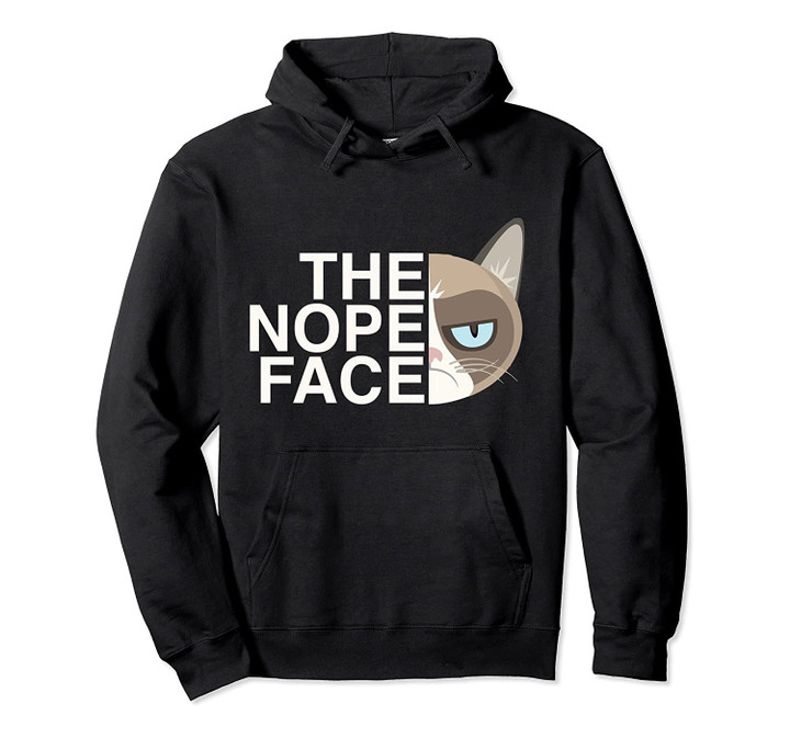 The Nope Face | Funny Lazy Cat Joke Hoodie for Men & Women Pullover Hoodie, T-Shirt, Sweatshirt