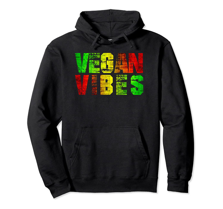 Vegan Vibes Vegan Activism Shirt, Ital is Vital, Rasta Color Pullover Hoodie, T-Shirt, Sweatshirt
