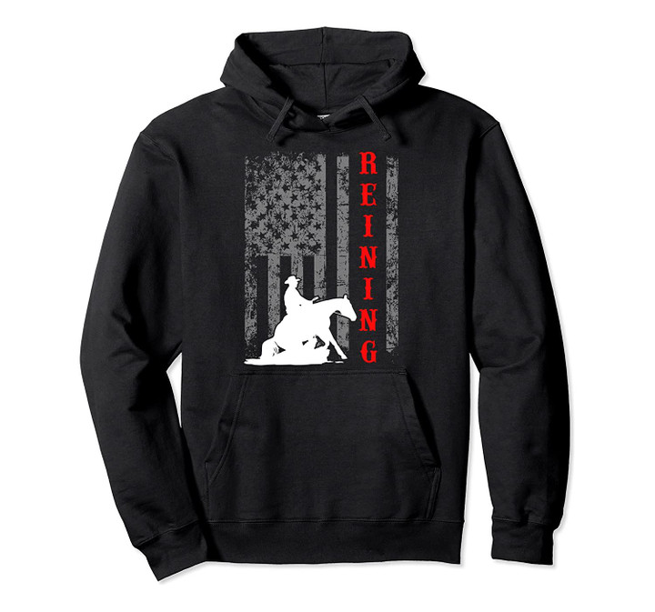 Equestrian Flag July 4th Patriotic Horse Gifts Reining Horse Pullover Hoodie, T-Shirt, Sweatshirt