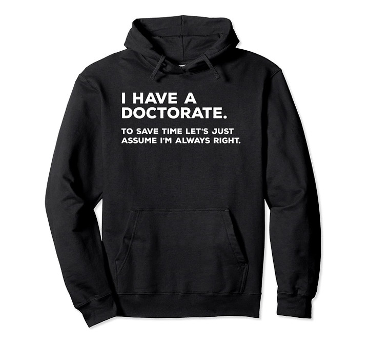PhD Doctorate Graduation Gifts Pullover Hoodie