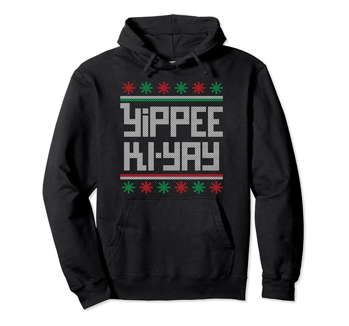 Yippee-Ki-Yay Funny Christmas Style Cross Stitch Pullover Hoodie, T-Shirt, Sweatshirt