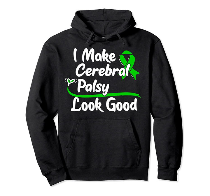 Gift for Cerebral Palsy Patients CP Survivor Pullover Hoodie, T-Shirt, Sweatshirt