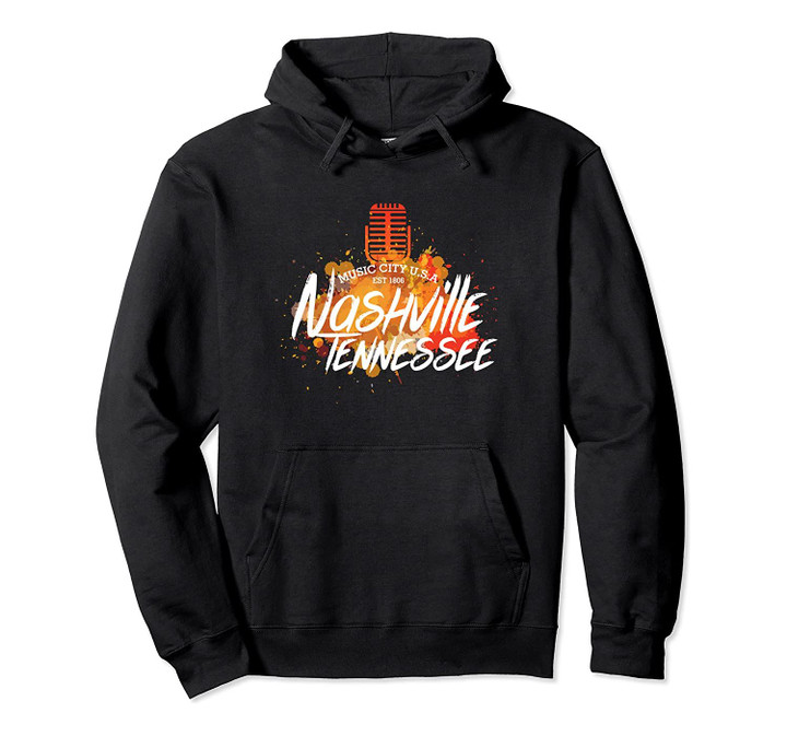 Nashville Country Music City Tennessee USA Patriotic Gift Pullover Hoodie, T-Shirt, Sweatshirt