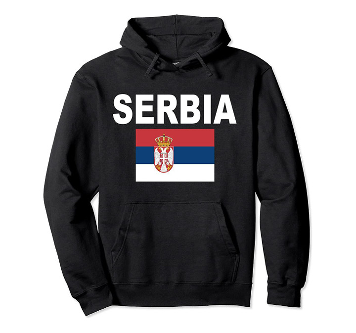 Serbia Flag Pullover Hoodie Cool Serbian Flags Gift Jacket, T-Shirt, Sweatshirt