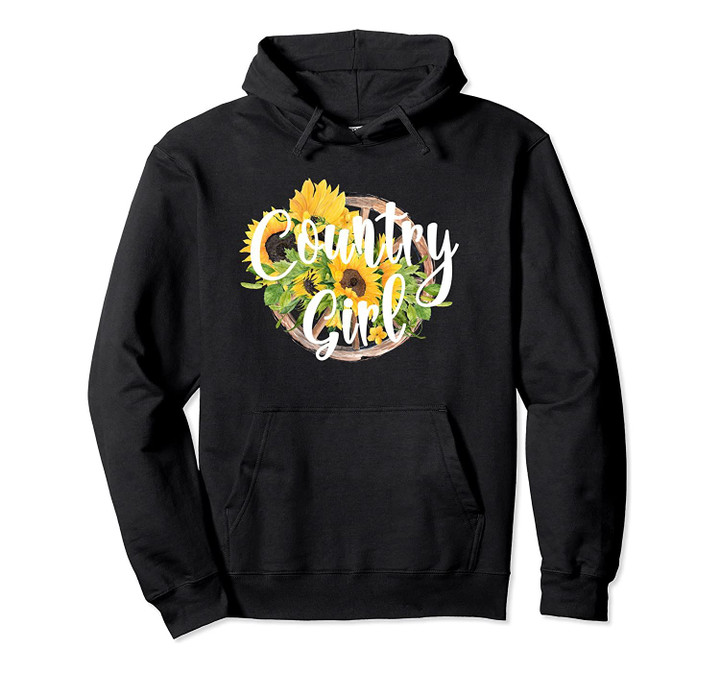 Country Sunflower Girl Gift Shirt Tee Vacation Travel Pullover Hoodie, T-Shirt, Sweatshirt