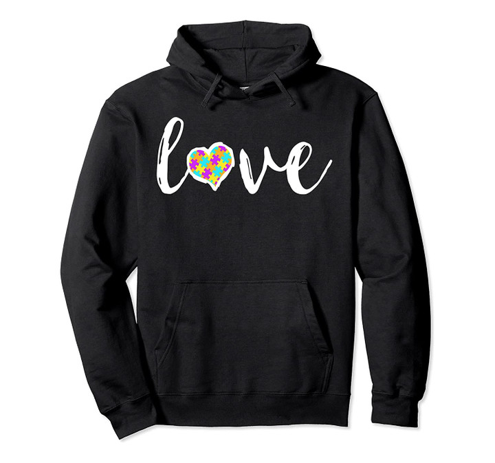 Love Puzzle Piece - Autism Awareness Hoodie For Women, T-Shirt, Sweatshirt