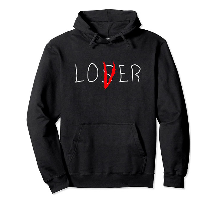 Lover Loser Pullover Hoodie, T-Shirt, Sweatshirt