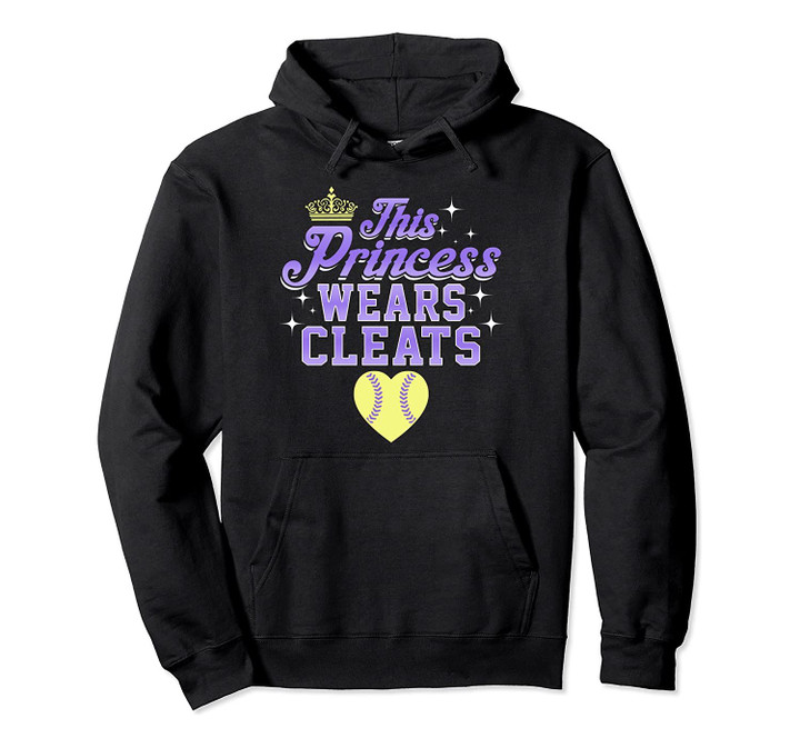 THIS PRINCESS WEARS CLEATS softball hoodie sweatshirt, T-Shirt, Sweatshirt