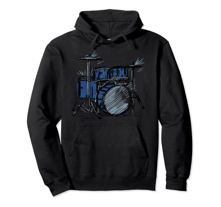 Cool drummer music design featuring a sketch of a drum kit Pullover Hoodie, T-Shirt, Sweatshirt