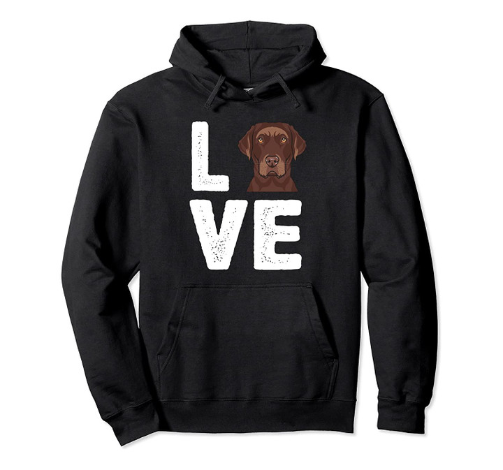 Chocolate Labrador Hoodie Chocolate Lab Hoodie, T-Shirt, Sweatshirt