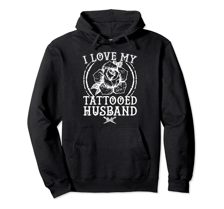 I Love My Tattooed Husband Black Tribal Tattoo Gun Gift Pullover Hoodie, T-Shirt, Sweatshirt
