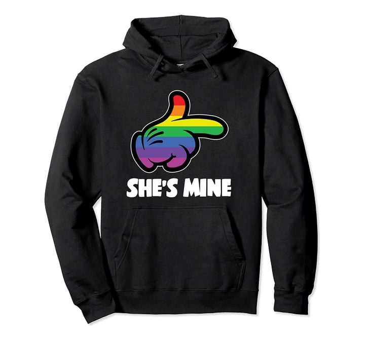 She's Mine Lesbian LGBT Couple Matching Hoodie, T-Shirt, Sweatshirt