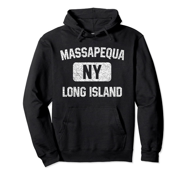 Massapequa Long Island NY Gym Style Distressed White Print Pullover Hoodie, T-Shirt, Sweatshirt