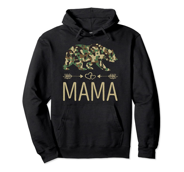 Mama Bear Camo Mother's Day Gift Pullover Hoodie, T-Shirt, Sweatshirt