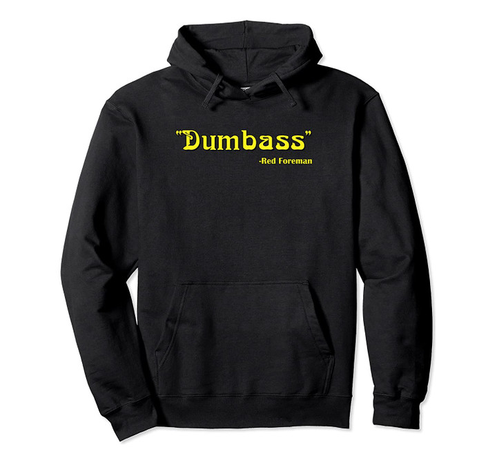 Dumbass 70s Lettering Funny Quote Dumb Ass Pullover Hoodie, T-Shirt, Sweatshirt