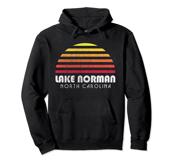 Lake Norman - Retro Distressed Sunset Lake Norman Pullover Hoodie, T-Shirt, Sweatshirt
