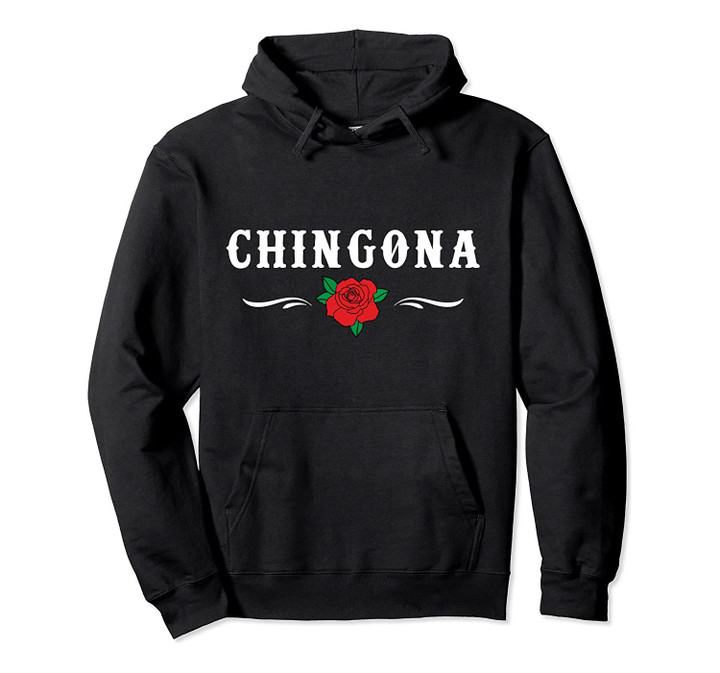 Chingona Hoodies for Women | Chingona Pullover Hoodie, T-Shirt, Sweatshirt