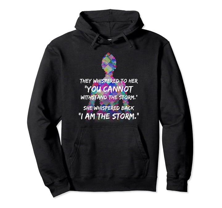 She Whispered Back "I Am The Storm" Feminist Hoodie, T-Shirt, Sweatshirt