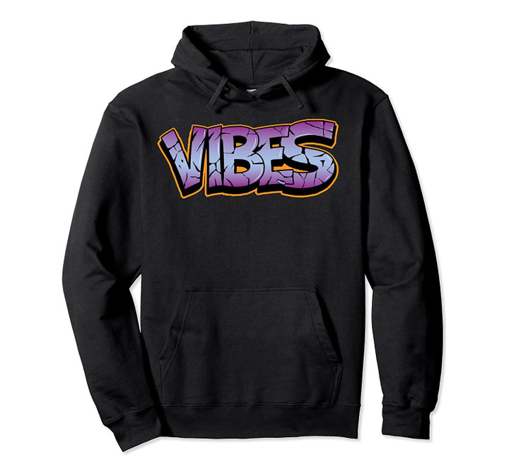 Fresh Vibes Graffiti Style Graphic Graffiti lovers Gift Pullover Hoodie, T-Shirt, Sweatshirt