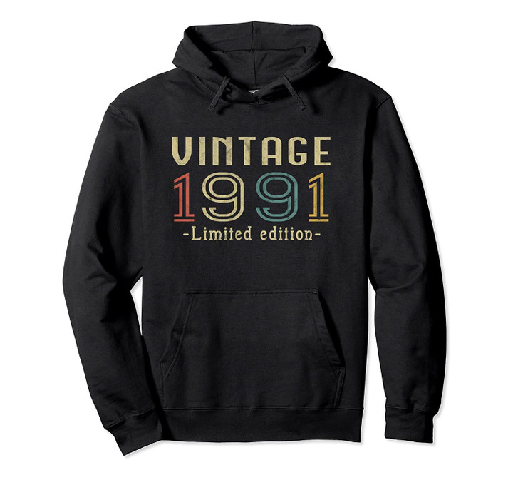 Vintage 1991 29th Birthday 29 Years Old Gift Pullover Hoodie, T-Shirt, Sweatshirt