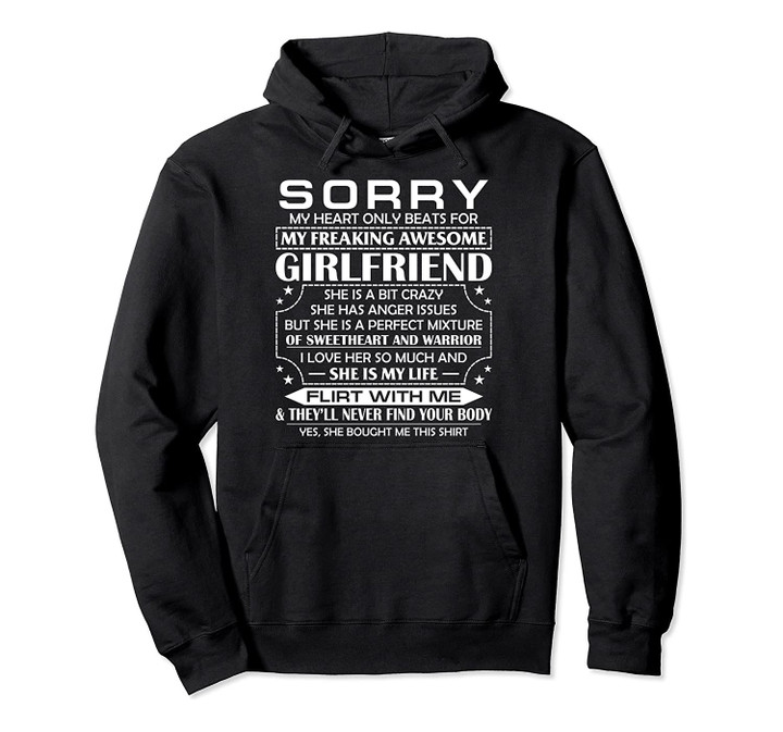 Sorry My Heart Only Beats for My Freaking Awesome Girlfriend Pullover Hoodie, T-Shirt, Sweatshirt