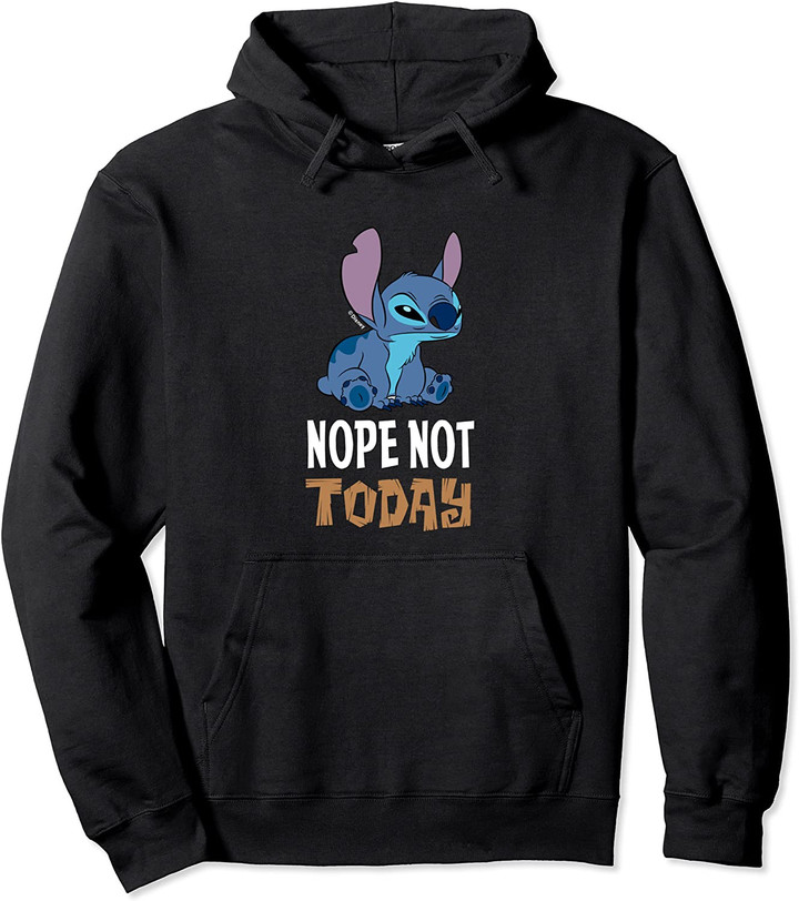 Nope not Today Pullover Hoodie