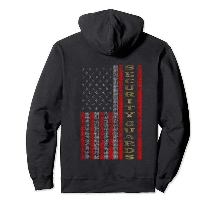 Cool Patriotic Security Guards USA - US Flag Gift Idea Pullover Hoodie, T-Shirt, Sweatshirt