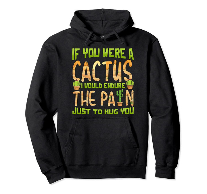 Valentines Day Cactus Hugs Love Cacti Couple Romantic Pun Pullover Hoodie